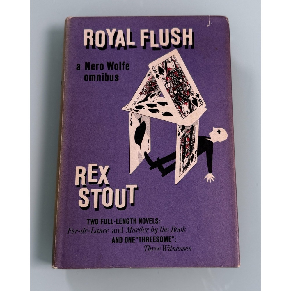 ROYAL FLUSH-By Rex Stout A Nero Wolfe Omnibus- Book Club Edition- Hc/Dj